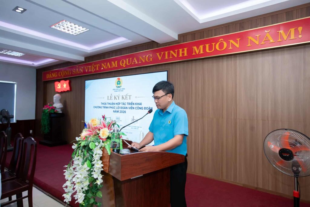 Đại diện Liên Đoàn Lao Động TP Huế phát biểu tại lễ ký kết hợp tác